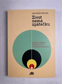 Život nemá zpátečku